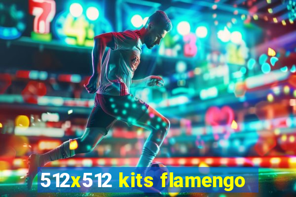 512x512 kits flamengo